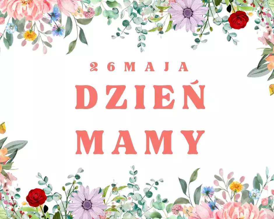Zdjęcie do 26 maja - Dzień Mamy