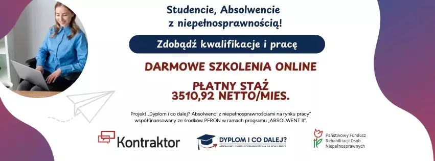 Zdjęcie do Dołącz do projektu &bdquo;Dyplom i co dalej? Absolwenci z niepełnosprawnościami na rynku pracy&rdquo;! 