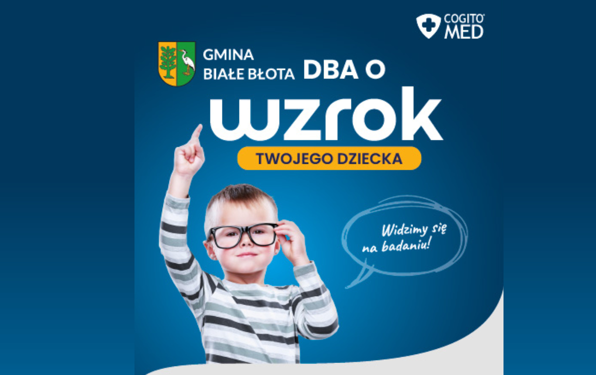 Zdjęcie do Gmina Białe Błota dba o wzrok twojego dziecka