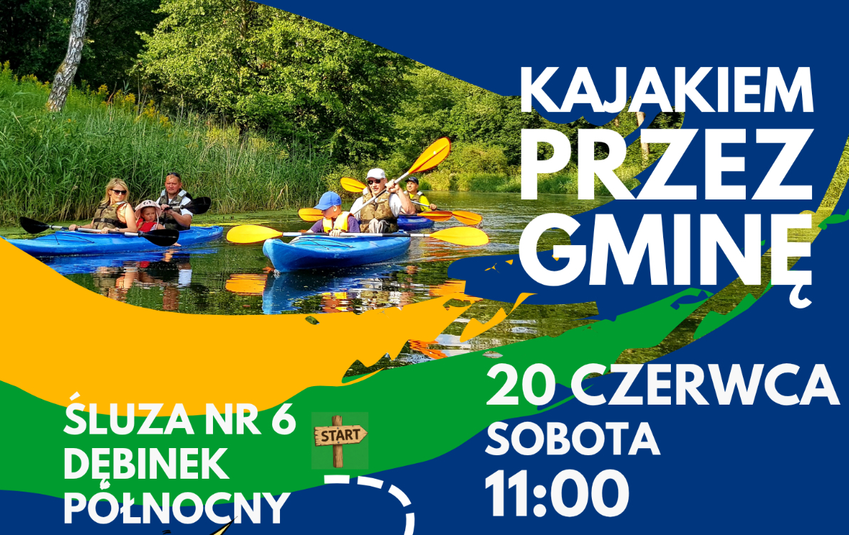 Zdjęcie do Kajakiem przez Gminę po raz sz&oacute;sty!