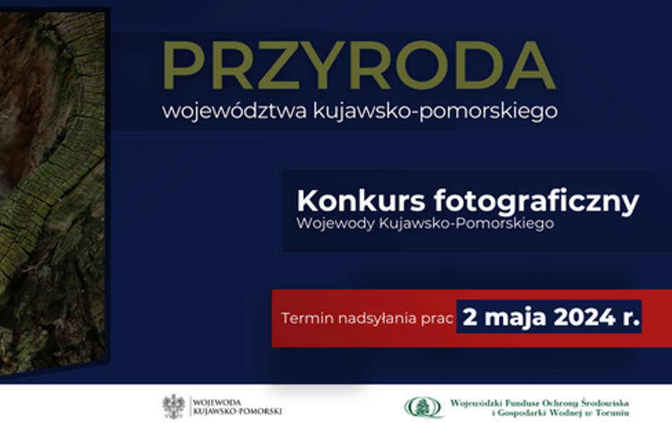 Zdjęcie do Konkurs fotograficzny pn. &bdquo;Przyroda wojew&oacute;dztwa kujawsko-pomorskiego&rdquo;.&nbsp;