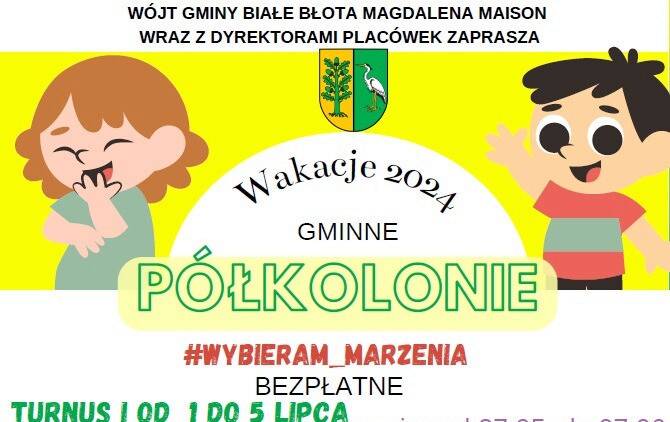 Zdjęcie do Gminne p&oacute;łkolonie pod hasłem #Wybieram_marzenia