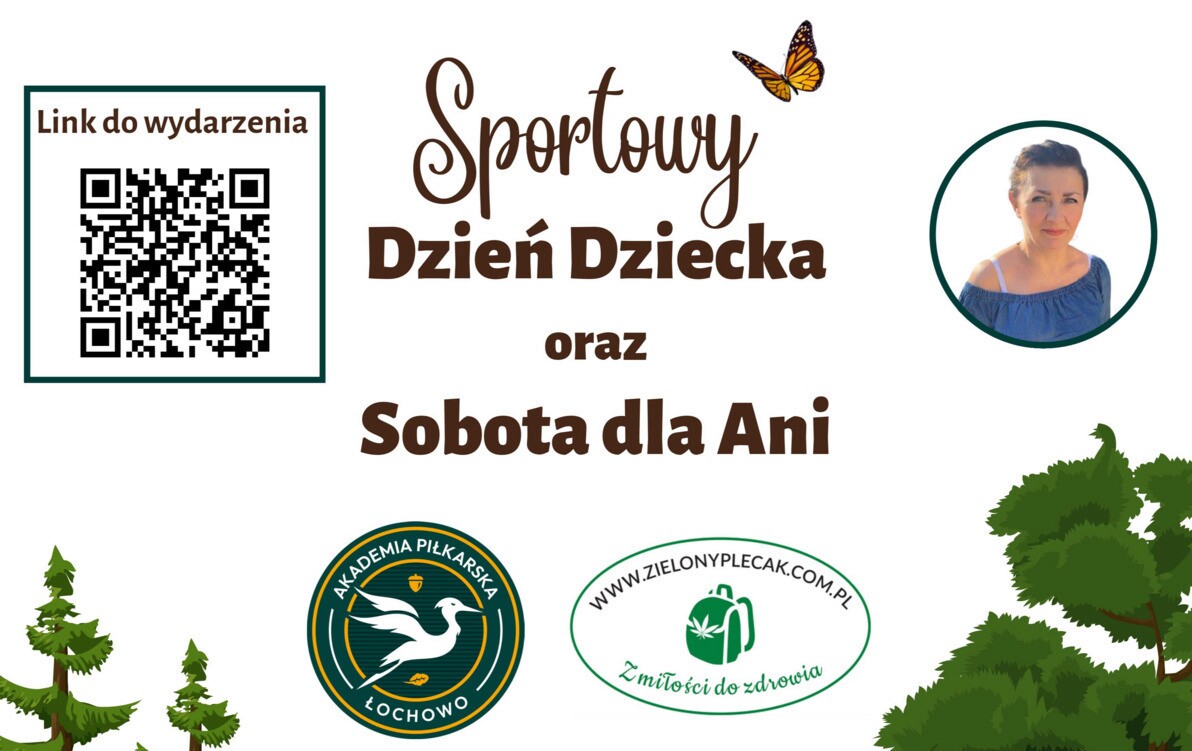 Zdjęcie do Sportowy Dzień Dziecka połączony z akcją charytatywną Sobota dla Ani