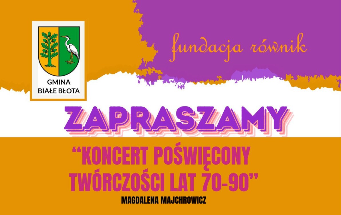 Zdjęcie do Koncert poświęcony tw&oacute;rczości lat 70-90 w Łochowie &nbsp;